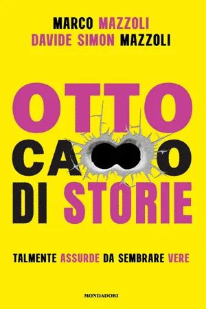 Otto ca**o di storie (Italian Edition) Kindle Edition